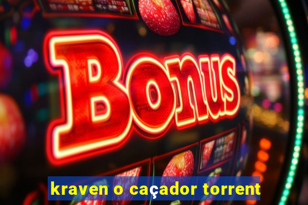 kraven o caçador torrent